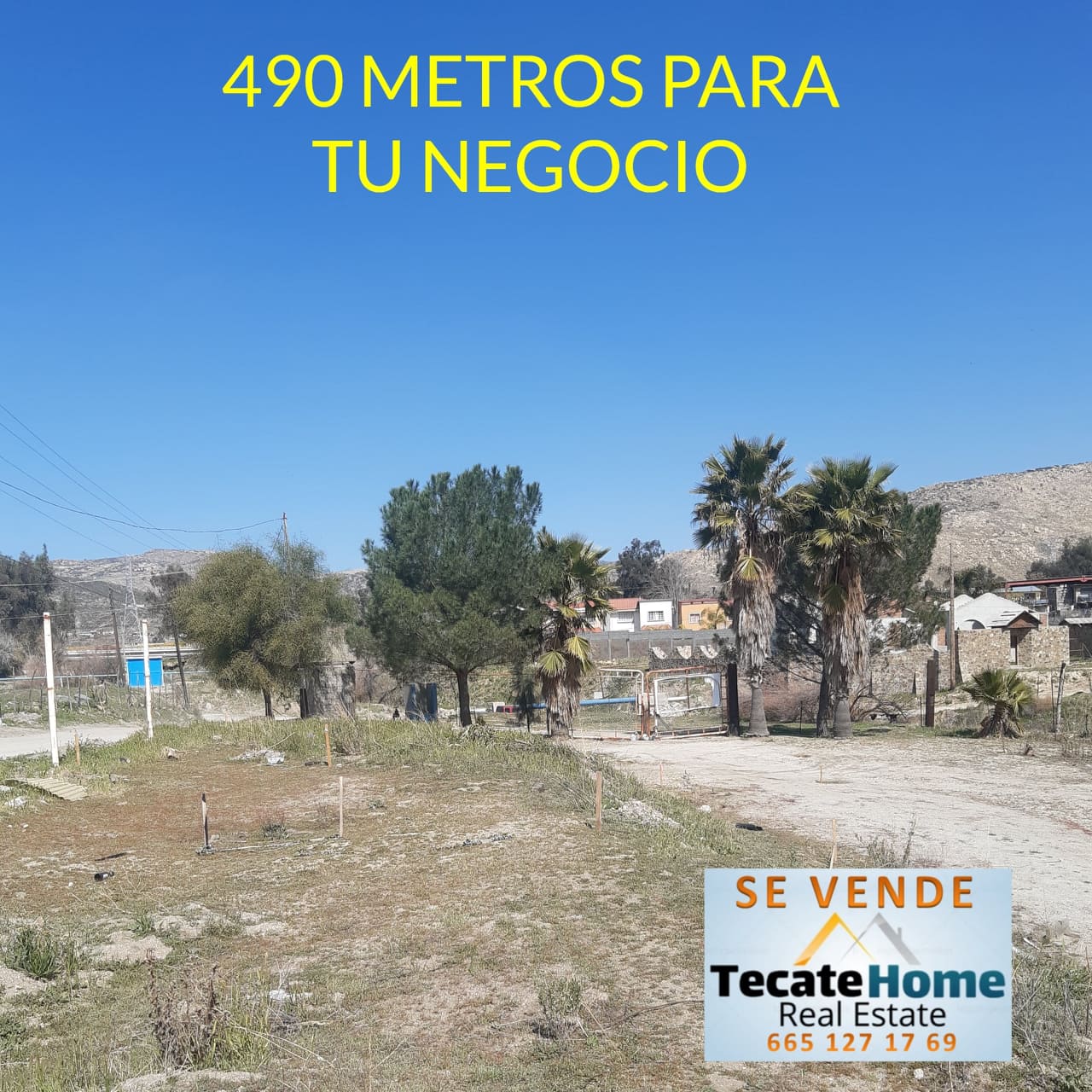 Terreno 490 metros para tu negocio Tecate BC